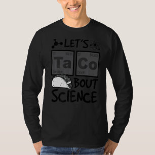 T-shirt Taco, à propos de Science Food Pun Drôle Cinco De 
