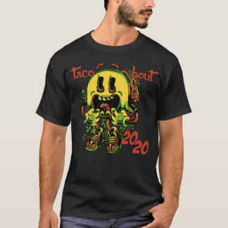 T-shirt Taco Bout 2020