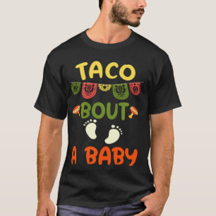 T-shirt Taco Bout A Baby Pregnancy Faire-part Cinco De M