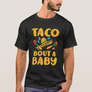 T-shirt Taco Bout Baby Cinco De Mayo Hommes Femmes Kid Cut