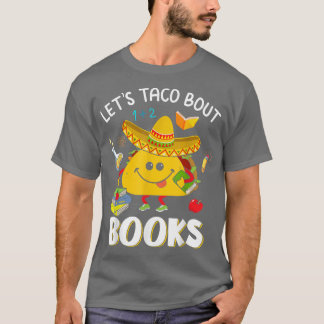 T-shirt Taco 'Bout Books - Livre Lover Cinco De Mayo