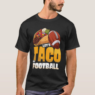 T-shirt Taco Bout Football Jour du Taco