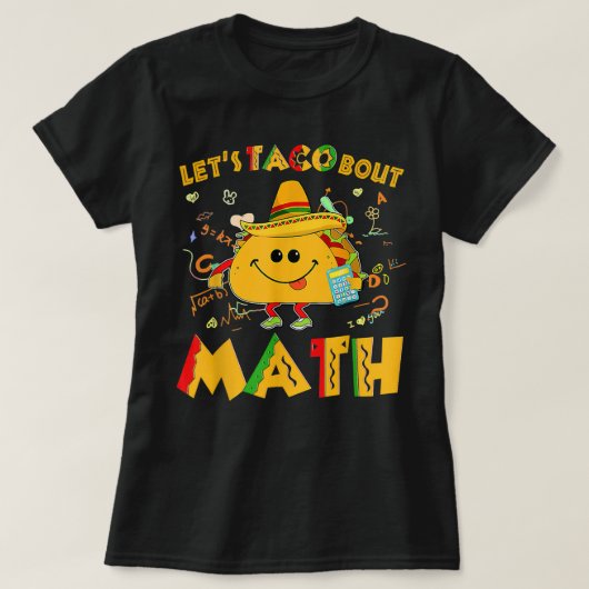 T-shirt Taco Bout Math Funny Cinco De Mayo Math Teac (Design devant)