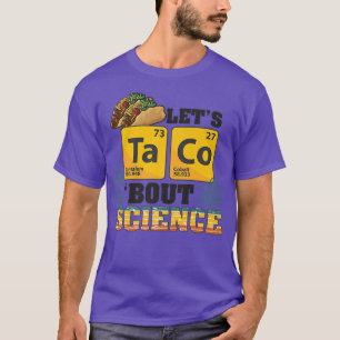 T-shirt Taco 'Bout Science, Nourriture Pun, Drôle Cinco de