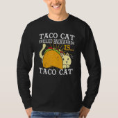 T-shirt Taco Cat Spelled Backwards 1 (Devant)