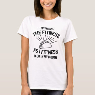 T-shirt Taco de forme physique
