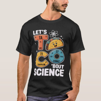 T-shirt Taco de science drôle professeur de chimie