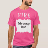 T-shirt Taco Fire Sauce Packet Halloween Nacho Average Tac (Devant)