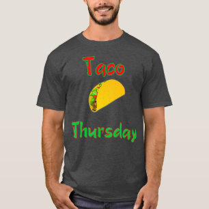 T-shirt Taco Jeudi Tee Chaque Jour Est Taco Jour Cadeaux H