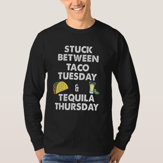 T-shirt Taco Taco Tuesday and Tequila Thursday (Devant)