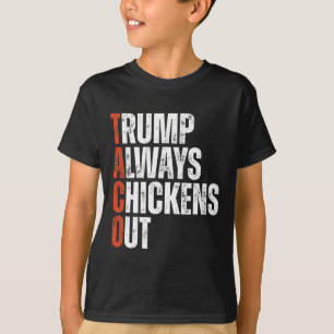 T-shirt Taco Trump se dégonfle toujours en disant Funny Ta