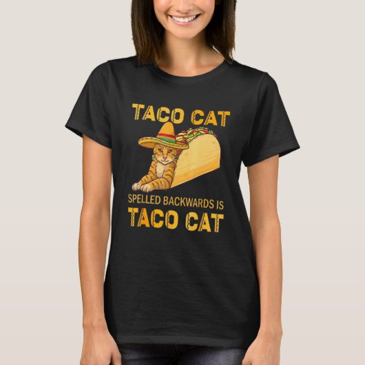 T-shirt Tacocat Écrit À L'Arrière Est Taco Cat Cinco De Ma (Devant)
