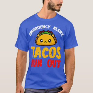 T-shirt Tacos Alertes D'Urgence Tacos