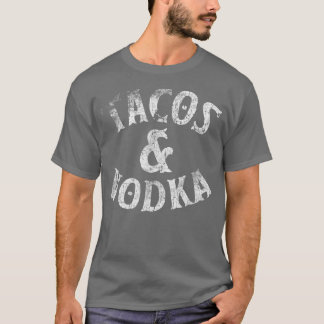 T-shirt Tacos Et VodkaLes Amateurs D'Alcool Cadeaux Barten