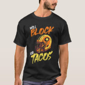 T-shirt Tacos Football Player Lineman Bloquera Pour Tacos (Devant)