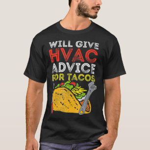 T-shirt Tacos HVAC Tech Technicien Installer Food Mexicain