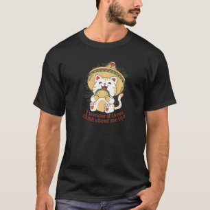 T-shirt Tacos Pensez À Moi Aussi Nourriture Mexicaine Chat