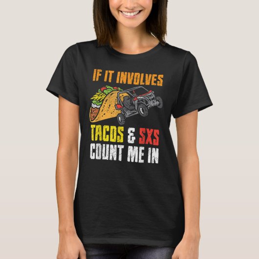 T-shirt Tacos & SxS Quatre Roues Quad Hors Route VTT (Devant)