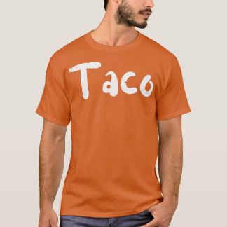 T-shirt Tacos Taco - Science Saying Premium