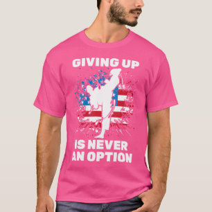 T-shirt Taekwondo - Abandonner N'Est Jamais Une Option - K