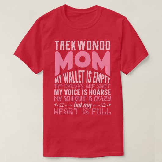 T-shirt taekwondo maman mon portefeuille est vide mes nerf (Design devant)
