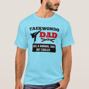 T-shirt Taekwondo papa, TDK papa, Love Taekwondo