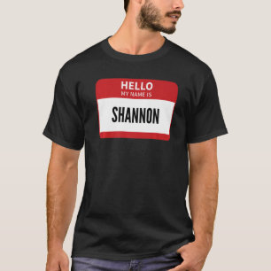 T-shirt Tag Nom Shannon Bonjour Mon Nom Est Shannon