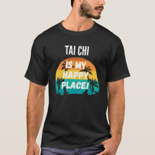T-shirt Tai Chi Est Mon Happy Place Vintage Retro Sunset