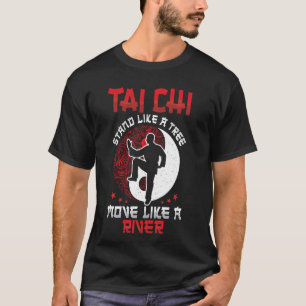 T-shirt Tai Chi Se Pose Comme Un Arbre Art Martial Spiritu