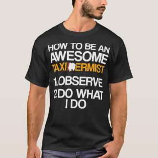 T-shirt Taidermist Taidermy Student Graduate Premium _25