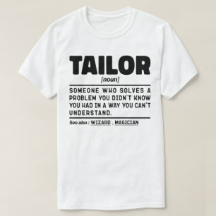 T-shirt Tailor Noun Définition Amateurs de couture Sarcast