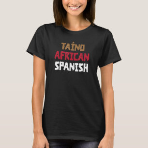 T-shirt Taino Espagnol Africain Pour Portoricain Pride Bor