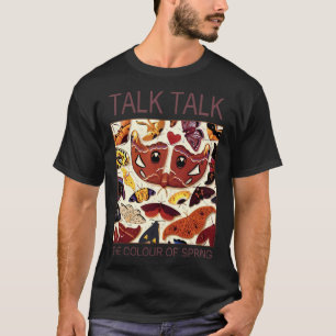 T-shirt Talk - Couleur Du Printemps -