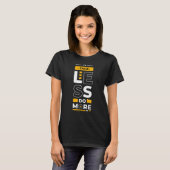 T-shirt Talk Less Do More  Young Entrepreneur Inspirationa (Devant entier)