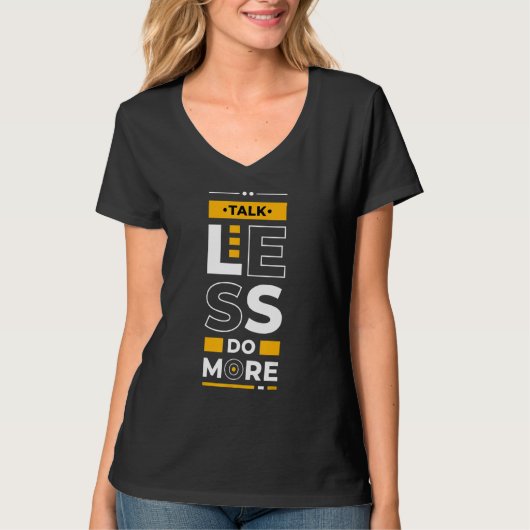 T-shirt Talk Less Do More  Young Entrepreneur Inspirationa (Devant)