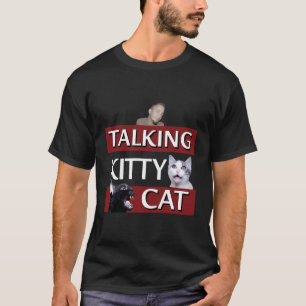 T-shirt Talking Kitty Cat
