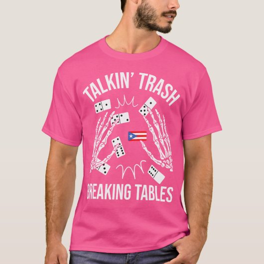 T-shirt Talking Trash Breaking Tables - Dominoes Lover Dom (Devant)