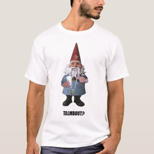 T-shirt talmbout de gnome (Devant)