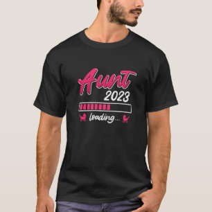 T-shirt Tante 2023 chargement bientôt parrain meilleure ta
