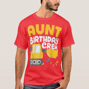 T-shirt Tante Anniversaire Équipe Construction Camion Ecav