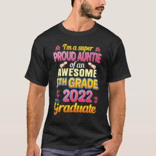 T-shirt Tante De 2022 5E Classe Costume Awesome Fier Gra