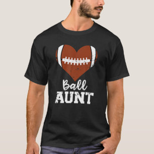 T-shirt Tante de balle Coeur drôle Tante de football