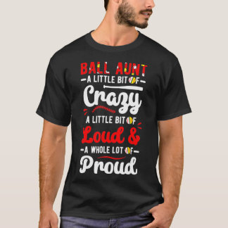T-shirt Tante de balle de baseball de softball bruyant Tan