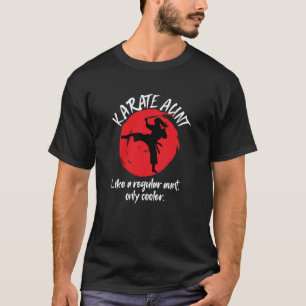 T-shirt Tante de karaté cool classique Tante de karaté