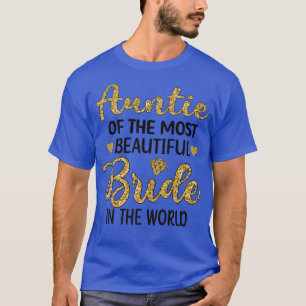 T-shirt Tante de la mariée la plus belle Shower de mariage