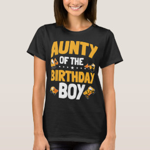 T-shirt Tante de l'anniversaire Boy Boy Construction Anniv