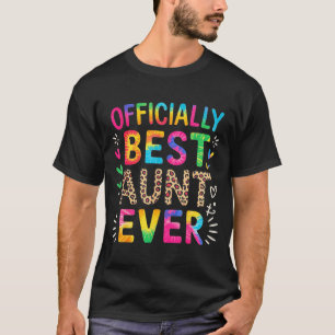 T-shirt Tante drôle officiellement tante toujours dicton c