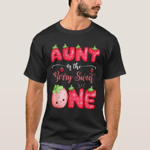 T-shirt Tante Du Berry Sweet Un Premier Anniversaire Faill
