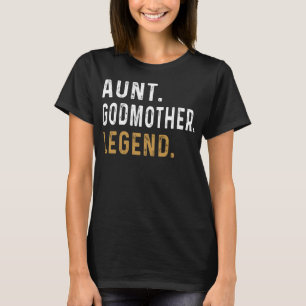 T-shirt Tante Godmère Légende, Godparent Tante Amusante