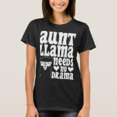 T-shirt Tante Llama N'A Pas Besoin De Drama Tante Annivers (Devant)